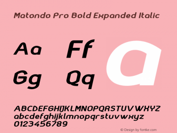MatondoProBoldExpandedItalic Version 2.0; Dec 2020 by Audry Kitoko Makelele Font Sample