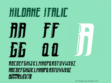 Hildane Italic Version 1.00;July 9, 2020;FontCreator 11.5.0.2422 64-bit Font Sample