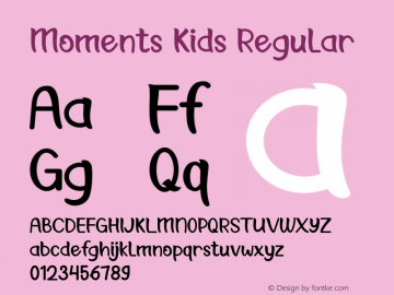 Moments Kids Version 1.002;Fontself Maker 3.5.2图片样张