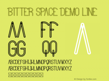 Bitter Space Demo Line Version 1.001;Fontself Maker 3.5.1 Font Sample