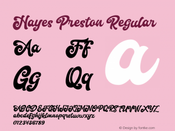 Hayes Preston Version 1.00;December 15, 2020;FontCreator 12.0.0.2567 64-bit Font Sample