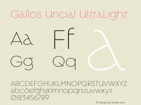 Gallos Uncial UltraLight Version 1.000;hotconv 1.0.109;makeotfexe 2.5.65596图片样张