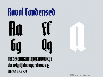 Raval Condensed Version 1.000;hotconv 1.0.109;makeotfexe 2.5.65596图片样张