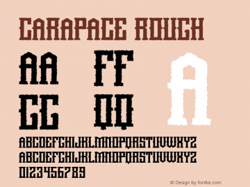 Carapace Rough Version 1.001;Fontself Maker 3.5.4 Font Sample