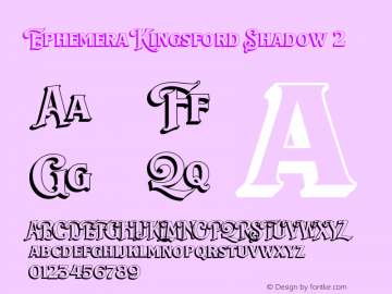 Ephemera Kingsford Shadow 2 Version 1.000;hotconv 1.0.109;makeotfexe 2.5.65596图片样张