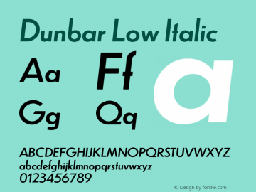 Dunbar Low Italic 1.202 Font Sample