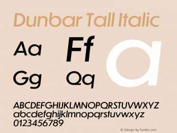 Dunbar Tall Italic 1.202 Font Sample