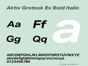 Aktiv Grotesk Ex Bold Italic Version 3.011 Font Sample