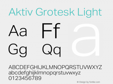 Aktiv Grotesk Light Version 3.011 Font Sample