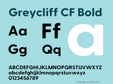 Greycliff CF Bold Version 2.100;hotconv 1.0.109;makeotfexe 2.5.65596图片样张