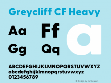 Greycliff CF Heavy Version 2.100;hotconv 1.0.109;makeotfexe 2.5.65596图片样张