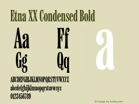 Etna XX Condensed Bold Version 1.000 Font Sample