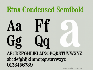 Etna Condensed Semibold Version 1.000 Font Sample