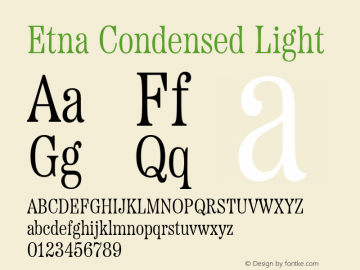 Etna Condensed Light Version 1.000 Font Sample