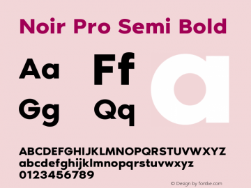 Noir Pro Semi Bold Version 1.000 Font Sample