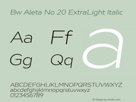 Bw Aleta No 20 ExtraLight Italic Version 1.000;PS 001.000;hotconv 1.0.88;makeotf.lib2.5.64775图片样张