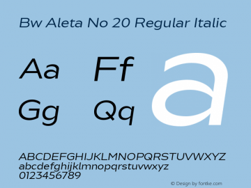 Bw Aleta No 20 Regular Italic Version 1.000;PS 001.000;hotconv 1.0.88;makeotf.lib2.5.64775图片样张