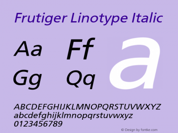 Frutiger Linotype Italic Version 1.0; 2001; initial release图片样张