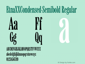 Etna XX Condensed W03 Semibold Version 1.00图片样张