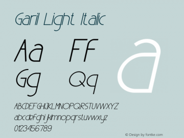 Garil Light Italic Version 1.00;September 15, 2019;FontCreator 11.5.0.2422 64-bit Font Sample