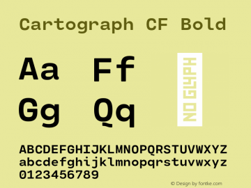 Cartograph CF Bold Version 2.200;hotconv 1.0.109;makeotfexe 2.5.65596 Font Sample