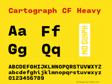 Cartograph CF Heavy Version 2.200;hotconv 1.0.109;makeotfexe 2.5.65596 Font Sample