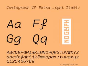 Cartograph CF Extra Light Italic Version 2.200;hotconv 1.0.109;makeotfexe 2.5.65596图片样张