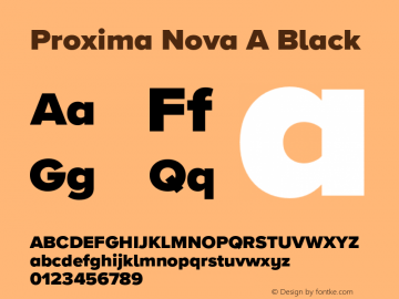 Proxima Nova A Black Version 3.018;PS 003.018;hotconv 1.0.88;makeotf.lib2.5.64775图片样张