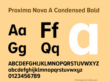 Proxima Nova A Cond Bold Version 3.018;PS 003.018;hotconv 1.0.88;makeotf.lib2.5.64775 Font Sample