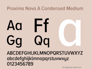 Proxima Nova A Cond Medium Version 3.018;PS 003.018;hotconv 1.0.88;makeotf.lib2.5.64775 Font Sample