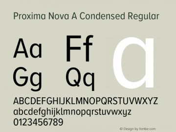 Proxima Nova A Cond Version 3.018;PS 003.018;hotconv 1.0.88;makeotf.lib2.5.64775 Font Sample