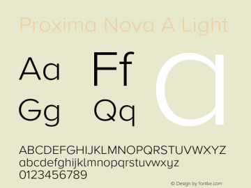 Proxima Nova A Light Version 3.018;PS 003.018;hotconv 1.0.88;makeotf.lib2.5.64775 Font Sample