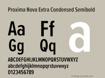 Proxima Nova ExCn Semibold Version 3.018;PS 003.018;hotconv 1.0.88;makeotf.lib2.5.64775图片样张