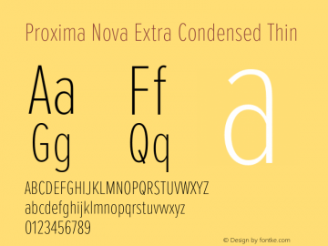 Proxima Nova ExCn Thin Version 3.018;PS 003.018;hotconv 1.0.88;makeotf.lib2.5.64775图片样张