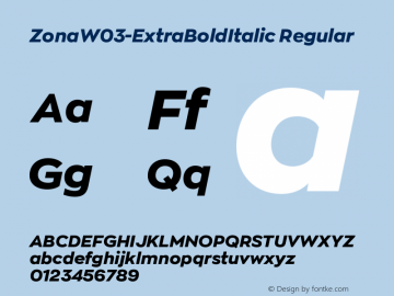 Zona W03 ExtraBold Italic Version 2.001 Font Sample