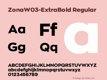 Zona W03 ExtraBold Version 2.001 Font Sample