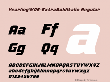 Yearling W05 ExtraBold Italic Version 2.10图片样张