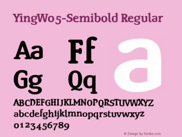 Ying W05 Semibold Version 1.00 Font Sample