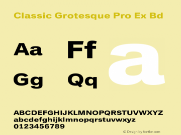 Classic Grotesque Pro Ex Bd Version 1.00 Font Sample