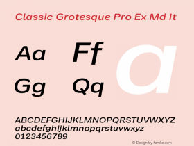 Classic Grotesque Pro Ex Md It Version 1.00图片样张