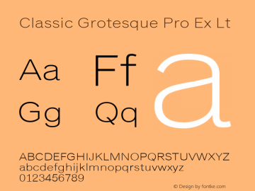 Classic Grotesque Pro Ex Lt Version 1.00 Font Sample
