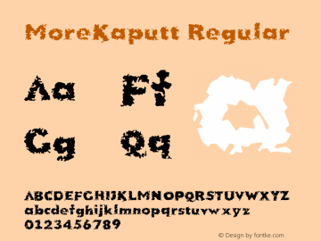 MoreKaputt Regular Version 2.00 2003 initial release Font Sample