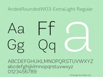 Andes Rounded W03 ExtraLight Version 1.00 Font Sample