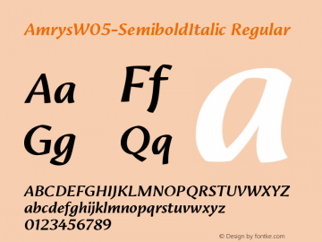 Amrys W05 Semibold Italic Version 1.00 Font Sample