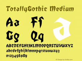 TotallyGothic Medium Version 001.000图片样张