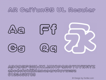 AR CaiYunGB UL Version 1.00 Font Sample