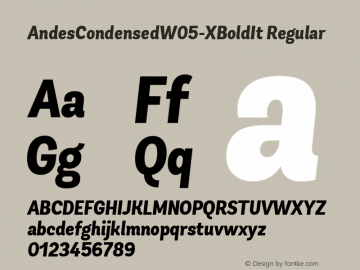 Andes Condensed W05 XtraBold It Version 1.00 Font Sample