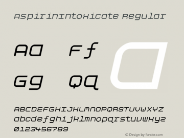 AspirinIntoxicate W05 Regular Version 4.10 Font Sample