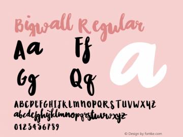 BigwallRegular Version 1.003; Font Sample