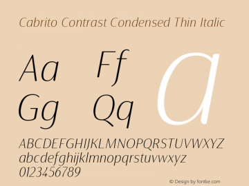 CabritoContrast-CondThinItalic Version 1.000 Font Sample